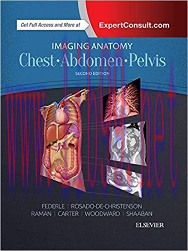 (PDF)Imaging Anatomy: Chest, Abdomen, Pelvis E-Book 2nd Edition