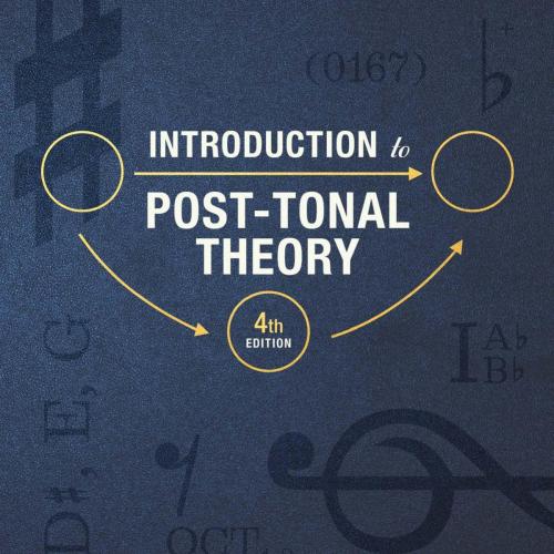 Introduction to Post-Tonal Theory