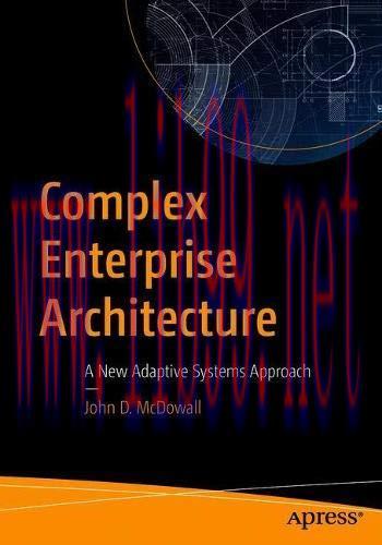 [FOX-Ebook]Complex Enterprise Architecture: A New Adaptive Systems Approach