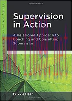 (PDF)Supervision in Action (UK Higher Education OUP Humanities & Social Sciences Counselling an...