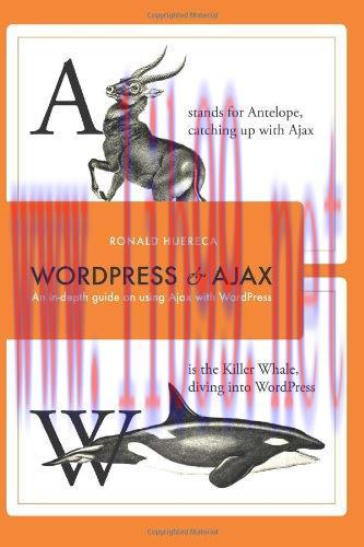 [FOX-Ebook]WordPress and Ajax: An in-depth guide on using Ajax with WordPress