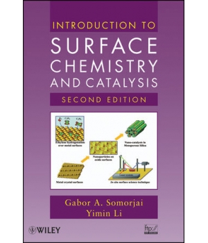 Introduction to Surface Chemistry and Catalysis, 2nd Edition