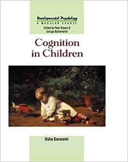 (PDF)Cognition In Children (Developmental Psychology A Modular Course)