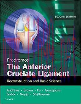 (PDF)The Anterior Cruciate Ligament: Reconstruction and Basic Science E-Book 2nd Edition