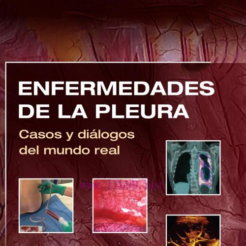 [AME]Enfermedades de la pleura Casos y di&aacute;logos del mundo real (True PDF)