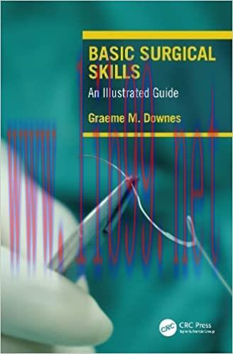 [AME]Basic Surgical Skills: An Illustrated Guide (Original PDF From_ Publisher)
