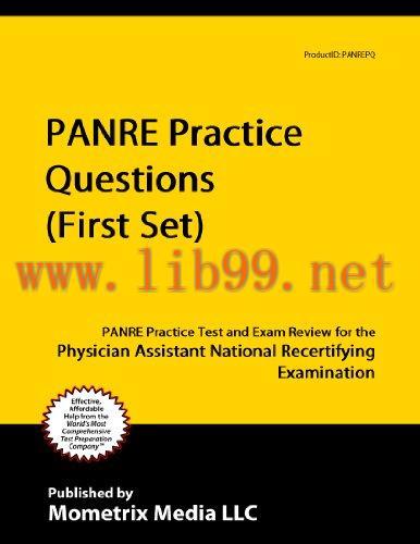 [AME]PANRE Practice Questions (First Set): PANRE Practice Test and Exam Review for the Physicia...