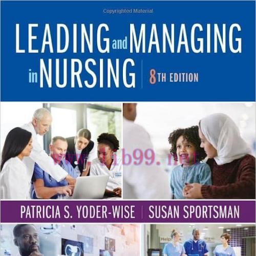 [AME]Leading and Managing in Nursing, 8th edition (Original PDF)