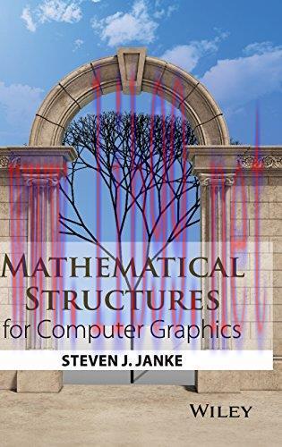 [FOX-Ebook]Mathematical Structures for Computer Graphics
