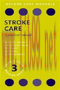 [AME]Stroke Care: A Practical Manual (Oxford Care Manuals), 3rd Edition (Original PDF)