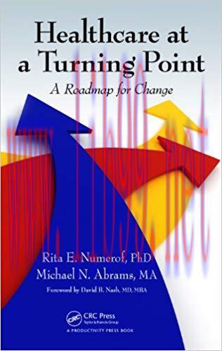 (PDF)Healthcare at a Turning Point: A Roadmap for Change 1st Edition
