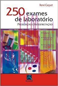 [AME]250 Exames De Laboratorio. Prescricao E Interpreta&ccedil;&atilde;o, 10th Edition (Original PDF)