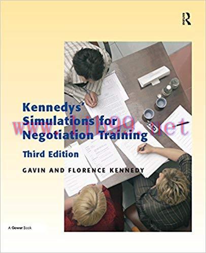 (PDF)Kennedys&rsquo; Simulations for Negotiation Training 3rd Edition