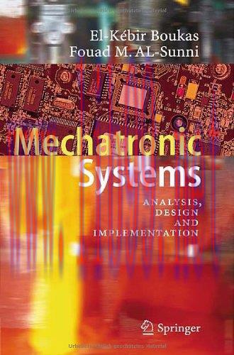 [FOX-Ebook]Mechatronic Systems: Analysis, Design and Implementation
