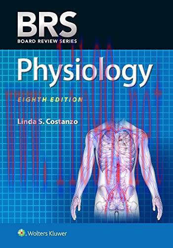 [AME]BRS Physiology, 8th Edition (Board Review Series) (EPUB + Converted PDF)