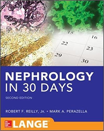 Nephrology in 30 Days (In Thirty Days Series), 2nd Edition