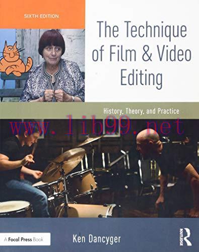 [FOX-Ebook]The Technique of Film and Video Editing: History, Theory, and Practice, 6th Edition