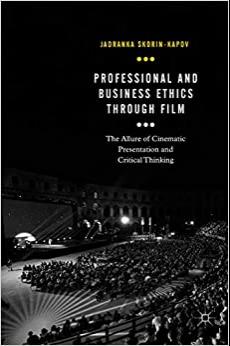 (PDF)Professional and Business Ethics Through Film The Allure of Cinematic Presentation and Cri...