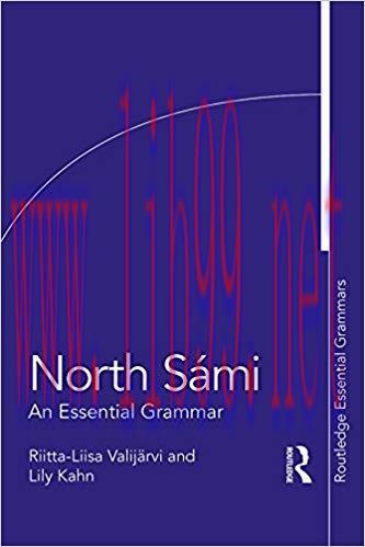 North S&aacute;mi: An Essential Grammar (Routledge Essential Grammars) 1st Edition,