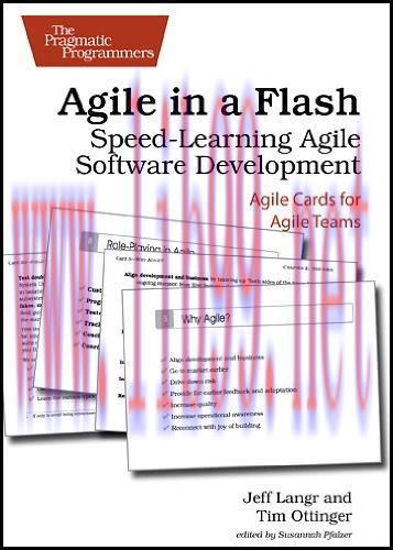 [FOX-Ebook]Agile in a Flash: Speed-Learning Agile Software Development