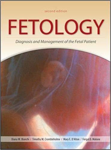 Fetology Diagnosis and Management of the Fetal Patient, 2nd Edition