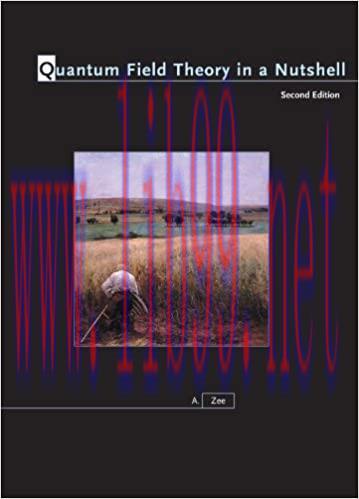 (PDF)Quantum Field Theory in a Nutshell: Second Edition
