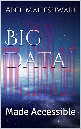 [FOX-Ebook]Big Data Made Accessible: 2020 edition