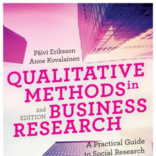 Qualitative Methods in Business Research_ A Practical Guide to litative Methods series) 2nd - P...