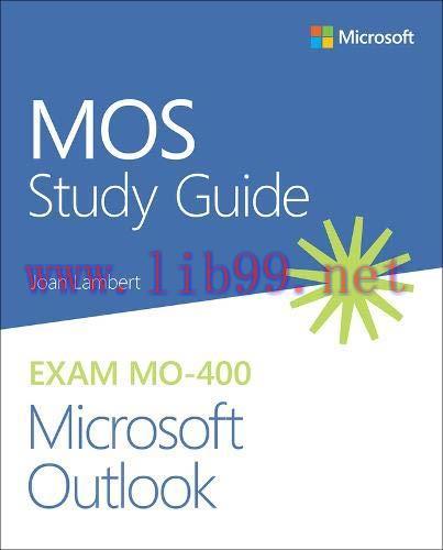 [FOX-Ebook]MOS Study Guide for Microsoft Outlook Exam MO-400