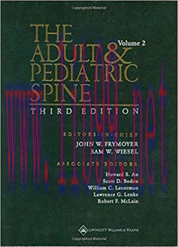 [PDF]The Adult and Pediatric Spine - An Atlas of Differential Diagnosis (Two Volume Set) (3rd E...