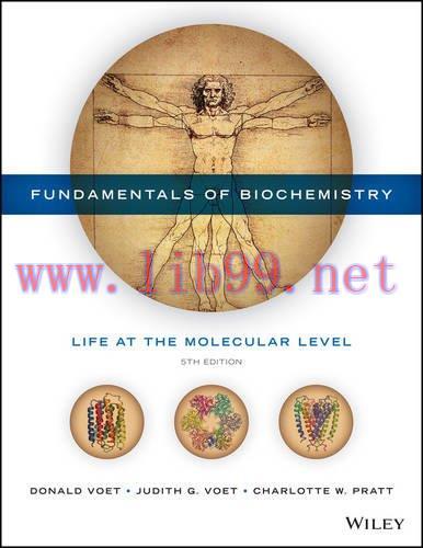 [FOX-Ebook]Fundamentals of Biochemistry: Life at the Molecular Level, 5th Edition