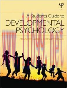 [AME]A Student&rsquo;s Guide to Developmental Psychology