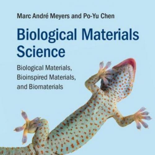 Biological Materials Science-Biological Materials,Bioinspired Materials,and Biomaterials - Marc...