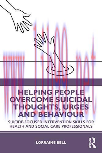 [AME]Helping People Overcome Suicidal Thoughts, Urges and Behaviour: Suicide-focused Interventi...