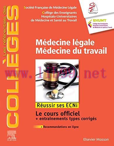 [AME]M&eacute;decine l&eacute;gale - M&eacute;decine du travail: R&eacute;ussir les ECNi (les r&eacute;f&eacute;rentiels des coll&egrave;ges) (F...