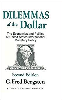 (PDF)Dilemmas of the Dollar Economics and Politics of United States International Monetary Poli...