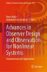 [PDF]Advances in Observer Design and Observation for Nonlinear Systems: Fundamentals and Applic...