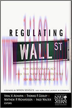 (PDF)Regulating Wall Street: The Dodd-Frank Act and the New Architecture of Global Finance (Wil...