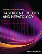 [AME]Problem-based Approach to Gastroenterology and Hepatology (Original PDF)