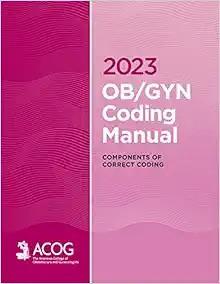 [AME]2023 OB/GYN Coding Manual: Components of Correct Coding (EPUB)