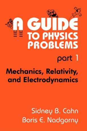 A Guide to Physics Problems part 1