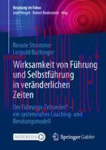 [PDF]Wirksamkeit von F&uuml;hrung und Selbstf&uuml;hrung in ver&auml;nderlichen Zeiten: Der F&uuml;hrungs-Tetraeder...