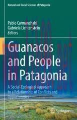 [PDF]Guanacos and People in Patagonia: A Social-Ecological Approach to a Relationship of Confli...