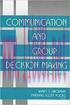 Communication and Group Decision Making 1st Edition,