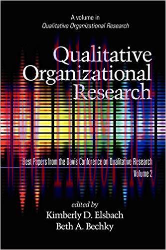 (PDF)Qualitative Organizational Research &ndash; Volume 2 (Advances in Qualitative Organization Resea...
