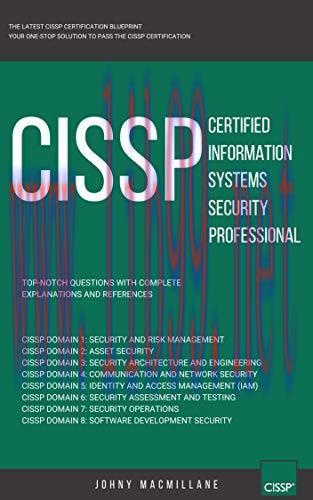 [FOX-Ebook]CISSP: Certified Information Systems Security Professional: Top-Notch Questions: The...
