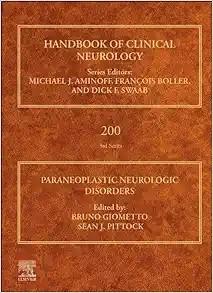 [AME]Paraneoplastic Neurologic Disorders (Handbook of Clinical Neurology, Volume 200) (Original...