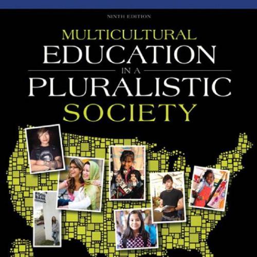 Multicultural Education in a Pluralistic Society 9th Edition - Wei Zhi