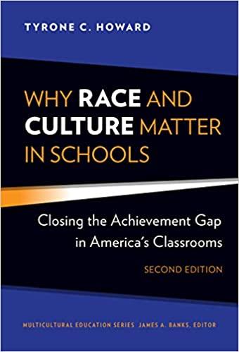 Why Race and Culture Matter in Schools Closing the Achievement Gap in America&rsquo;s Classrooms