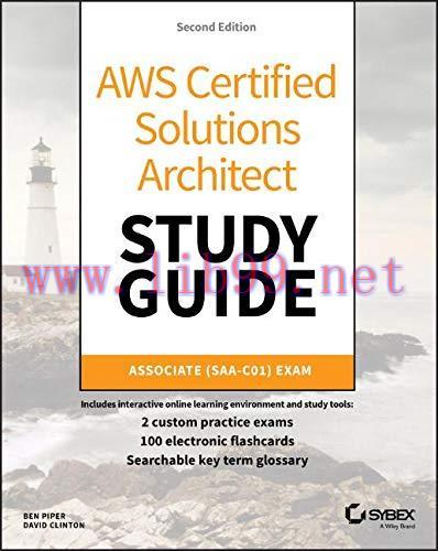 [FOX-Ebook]AWS Certified Solutions Architect Study Guide: Associate SAA-C01 Exam, 2nd Edition